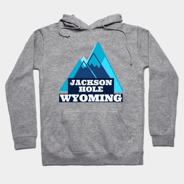 Jackson Hole, Wyoming Fun Blue Mountains Hoodie by cricky